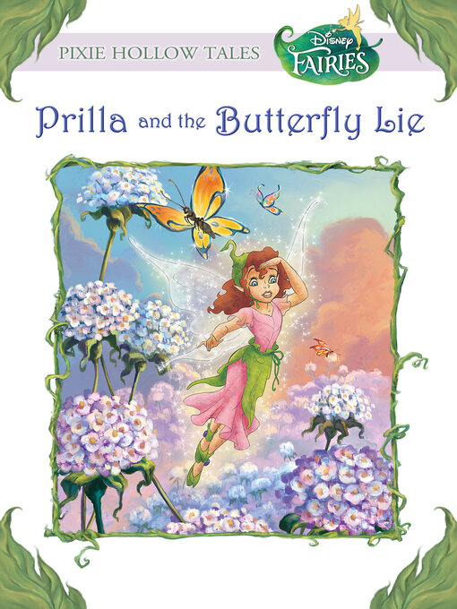 Title details for Prilla and the Butterfly Lie (Disney Fairies) by Kitty Richards - Available